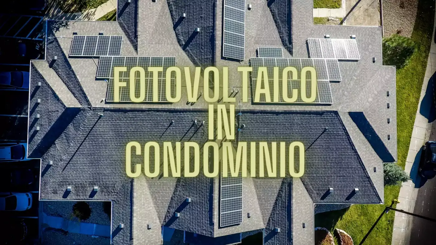 PARTE 1 - Il fotovoltaico per chi abita in condominio, come fare